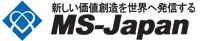 新しい価値創造を世界へ発信する　MS-Japan　株式会社MS-Japan